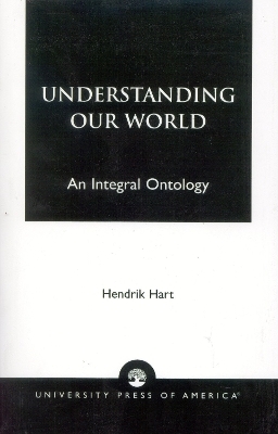 Understanding Our World - Hendrik Hart