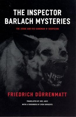 The Inspector Barlach Mysteries - Friedrich Durrenmatt