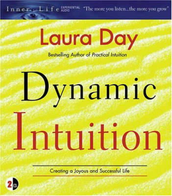 Dynamic Intuition - Laura Day