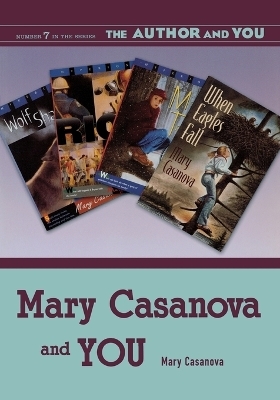 Mary Casanova and YOU - Mary Casanova