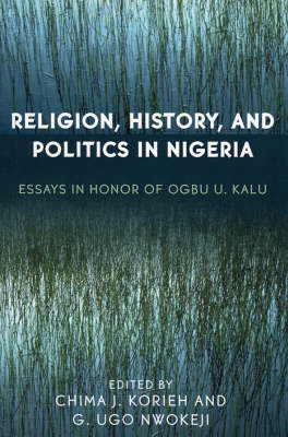 Religion, History, and Politics in Nigeria