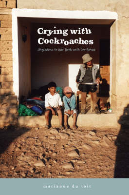 Crying with Cockroaches