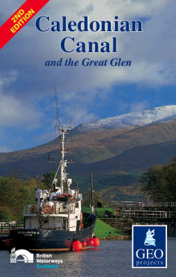 Caledonian Canal and the Great Glen