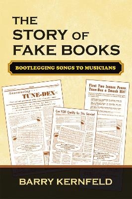 The Story of Fake Books - Barry Kernfeld