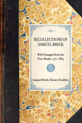 Recollections of Samuel Breck