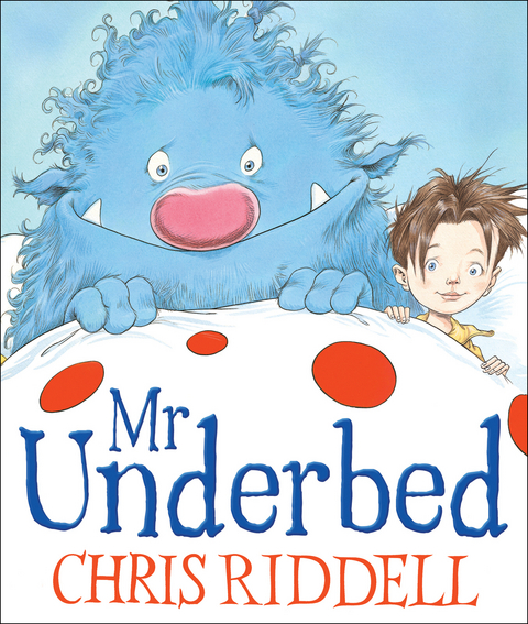 Mr Underbed -  Chris Riddell