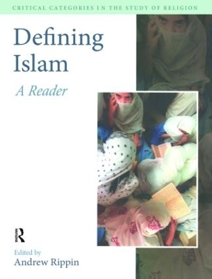 Defining Islam - Andrew Rippin