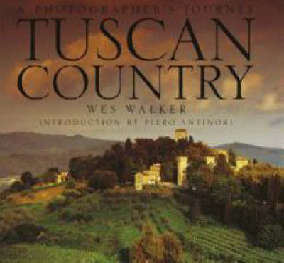 Tuscan Country - Wes Walker