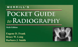 Merrill's Pocket Guide to Radiography