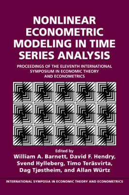 Nonlinear Econometric Modeling in Time Series - 