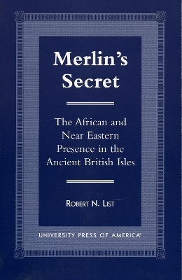 Merlin's Secret - Robert N. List