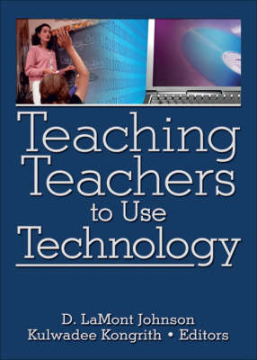 Teaching Teachers to Use Technology - 