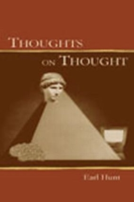 Thoughts on Thought - Earl Hunt