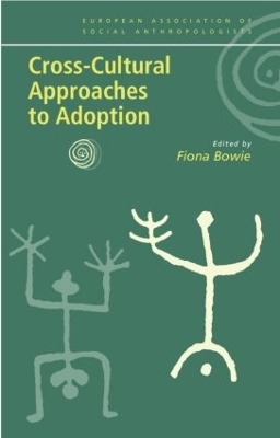 Cross-Cultural Approaches to Adoption - 