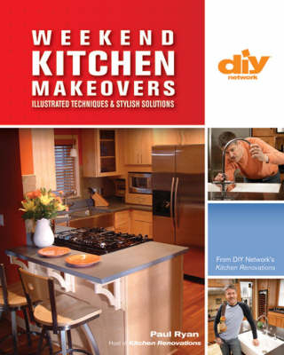 Weekend Kitchen Makeovers - Paul Ryan