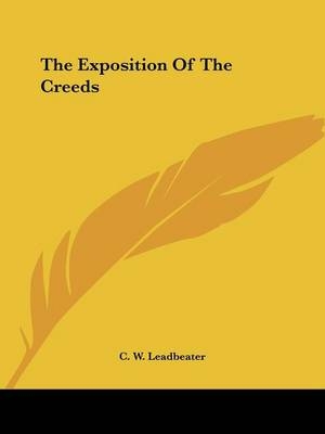 The Exposition Of The Creeds