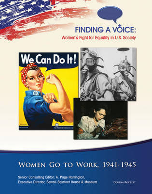 Women Go to Work, 1941-45 -  Donna Roppelt