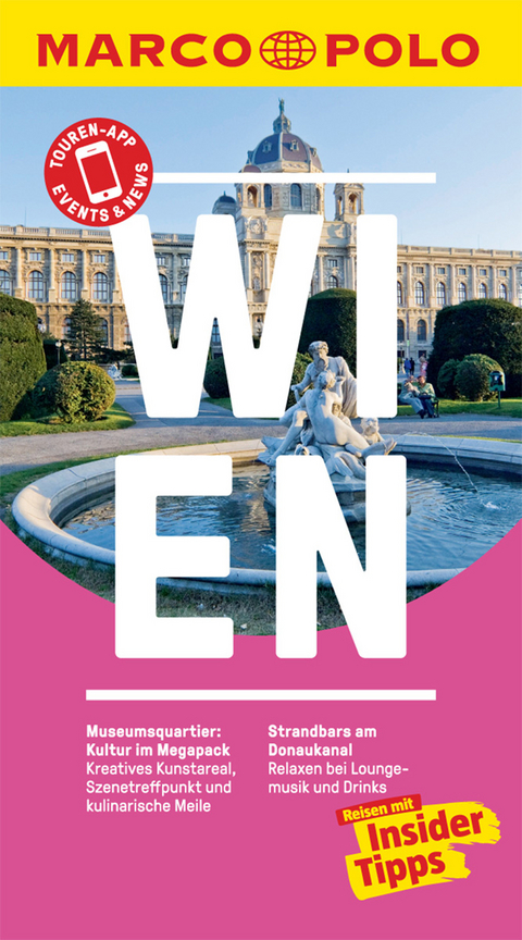 MARCO POLO Reisef&uuml;hrer Wien - Walter M. Weiss