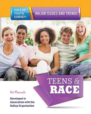 Teens & Race -  Hal Marcovitz
