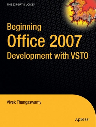 Beginning Office 2007 Development with VSTO