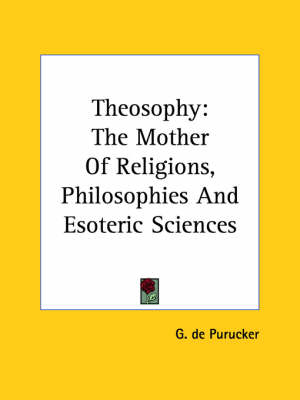 Theosophy - G De Purucker
