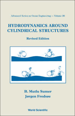Hydrodynamics Around Cylindrical Structures (Revised Edition)