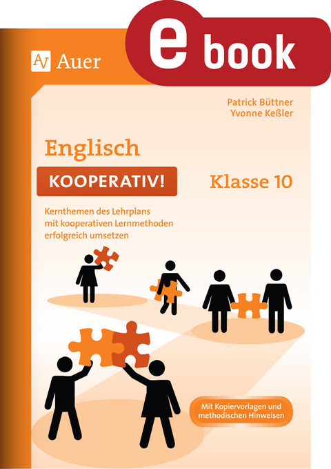Englisch kooperativ Klasse 10 - Patrick Büttner, Yvonne Keßler