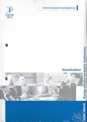 Manage Effective Workplace Relationships