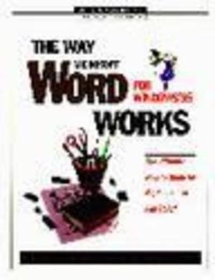 The Way Word for Windows 95 Works