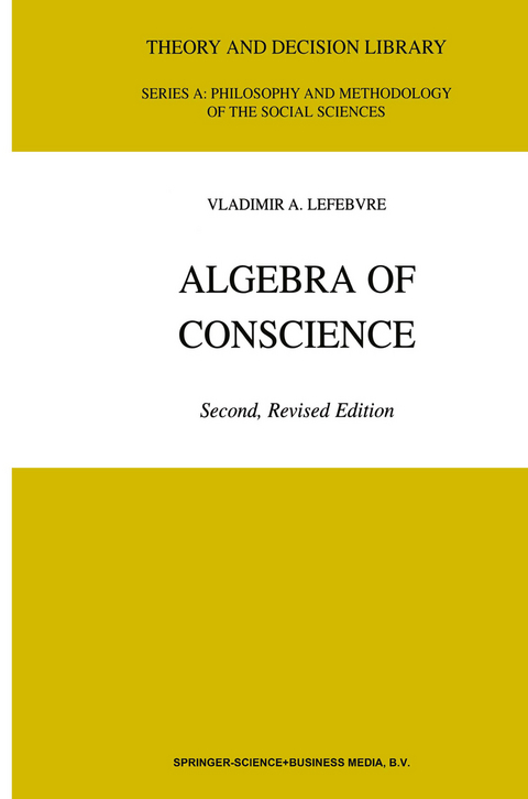 Algebra of Conscience - V.A. Lefebvre