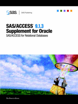 SAS/ACCESS(R) 9.1.3 Supplement for Oracle