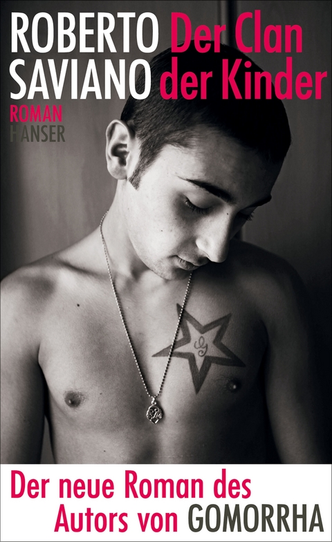 Der Clan der Kinder -  Roberto Saviano