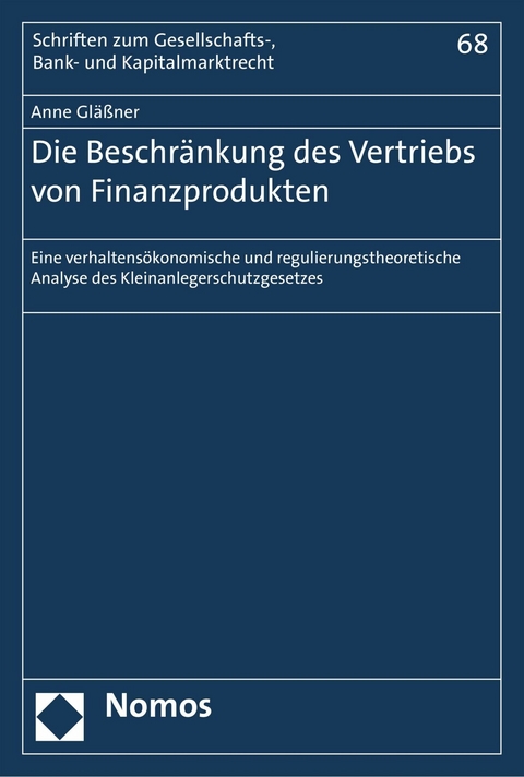Die Beschr&auml;nkung des Vertriebs von Finanzprodukten - Anne Gl&auml;&szlig;ner