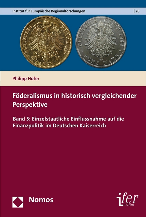 F&ouml;deralismus in historisch vergleichender Perspektive - Philipp H&ouml;fer