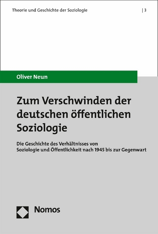 Zum Verschwinden der deutschen öffentlichen Soziologie