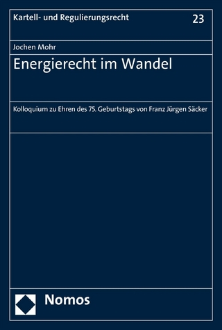 Energierecht im Wandel