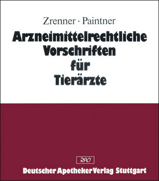 Arzneimittelrechtliche Vorschriften für Tierärzte