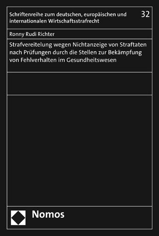 Strafvereitelung wegen Nichtanzeige von Straftaten nach Prüfungen durch die Stellen zur Bekämpfung von Fehlverhalten im Gesundheitswesen
