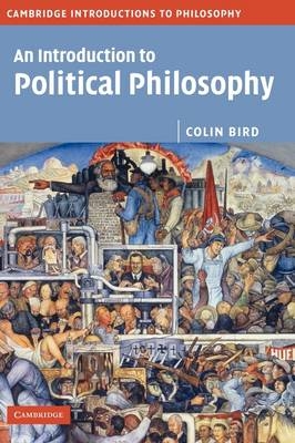 An Introduction to Political Philosophy - Colin Bird