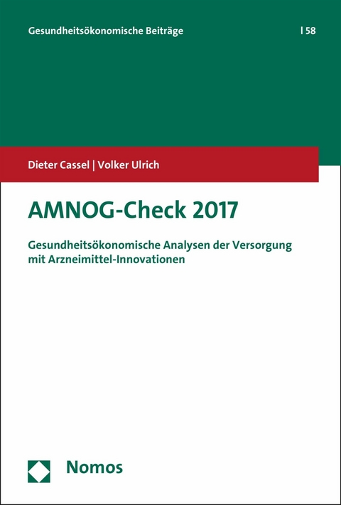 AMNOG-Check 2017 - Dieter Cassel, Volker Ulrich