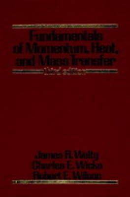 Fundamentals of Momentum, Heat and Mass Transfer