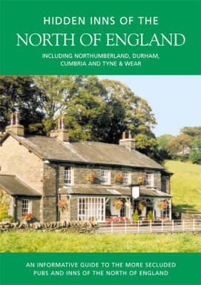 The Hidden Inns of the North of England