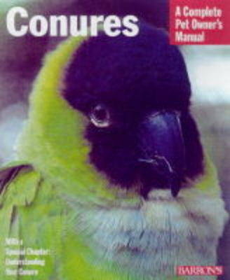 Conures - Matthew M. Vriends, Matthew M. Vreinds