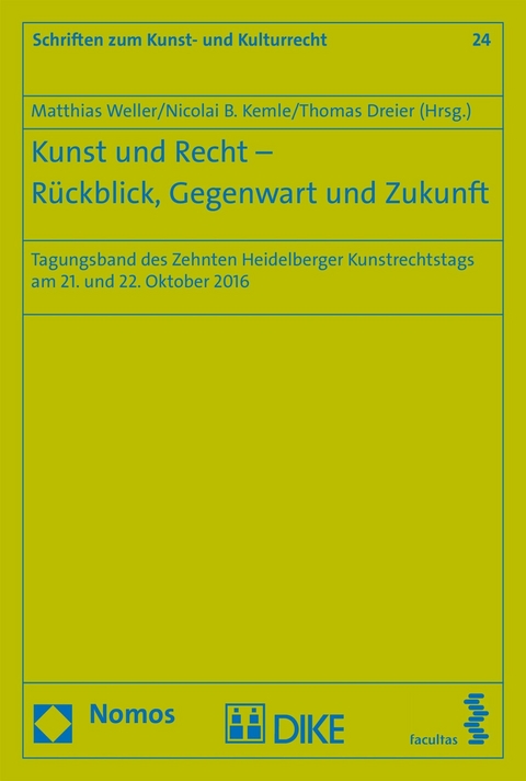 Kunst und Recht - Rückblick, Gegenwart und Zukunft - 