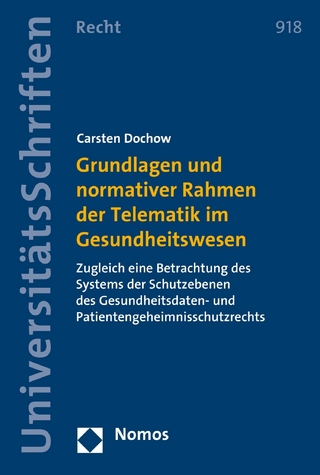 Grundlagen und normativer Rahmen der Telematik im Gesundheitswesen