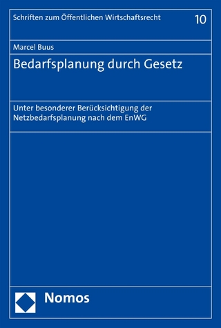 Bedarfsplanung durch Gesetz