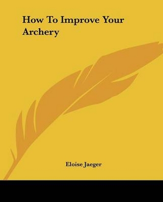 How To Improve Your Archery