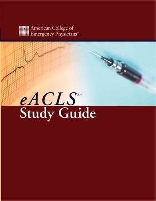 eACLS(TM) Study Guide
