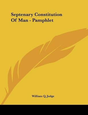 Septenary Constitution Of Man - Pamphlet
