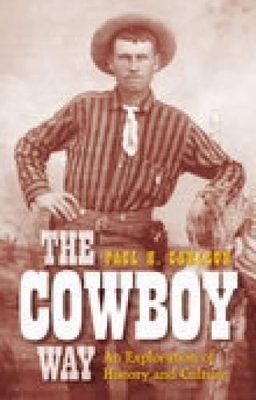 The Cowboy Way - Paul H Carlson